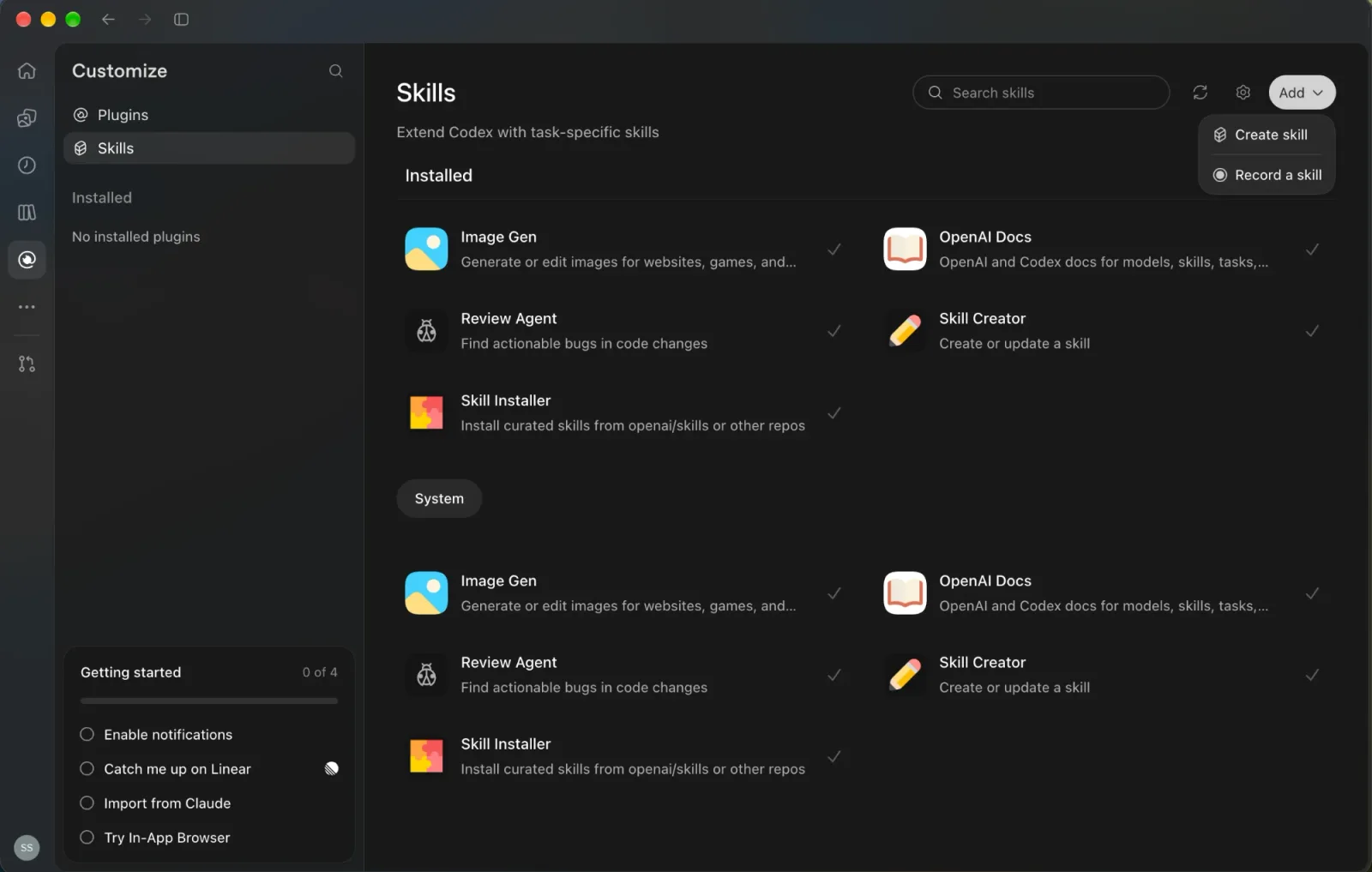 The Codex app's Customize screen with Skills selected, listing installed skills, and the Add menu open showing Create skill and Record a skill