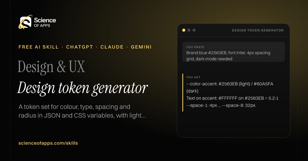 Design token generator AI skill for Design systems designer / front-end: you paste "Brand blue #2563EB, font Inter, 4px spacing grid, dark mode needed" and get "--color-accent: #2563EB (light) / #60A5FA (dark)"